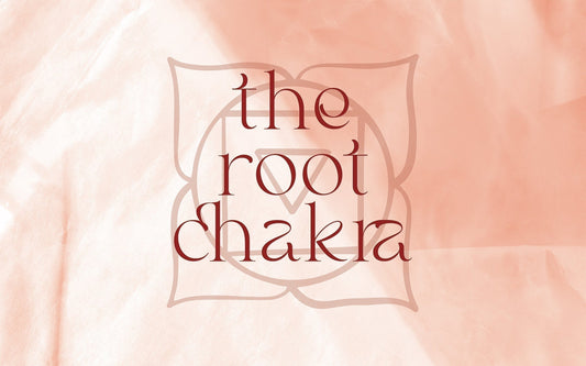 About the Root Chakra - Muladhara - Muse + Moonstone