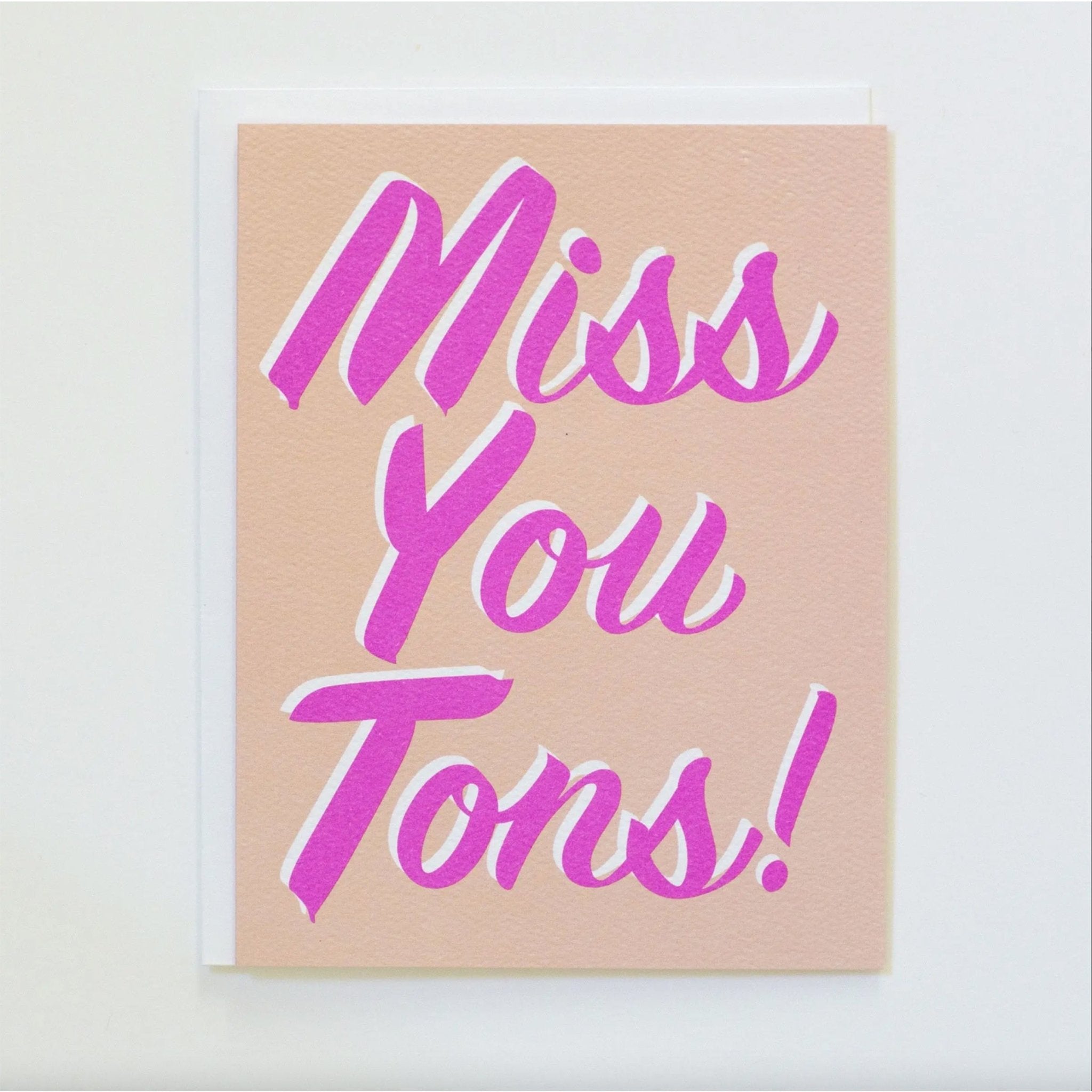 Miss You Tons Note Card Banquet Workshop Muse Moonstone Greeting Card